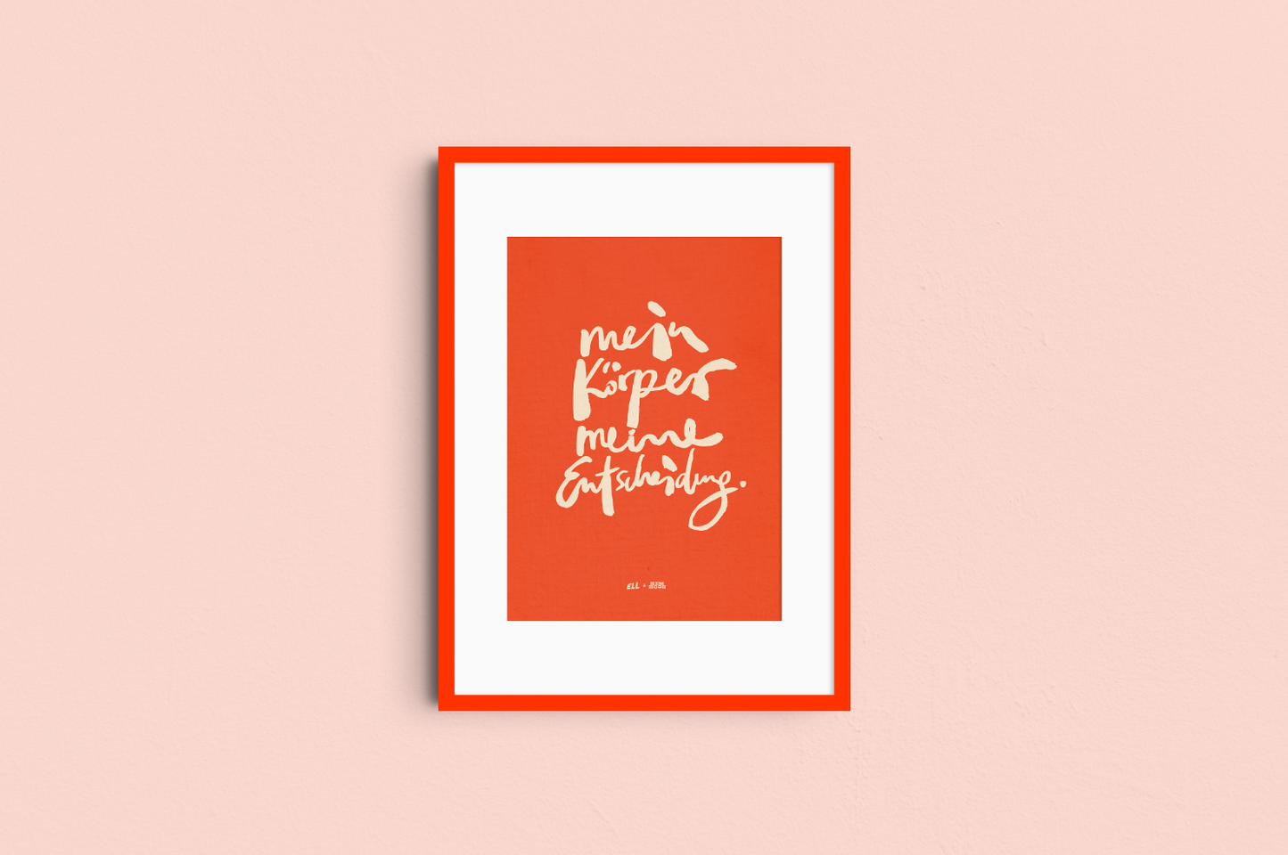 "MEIN KÖRPER!" A4 Print orange