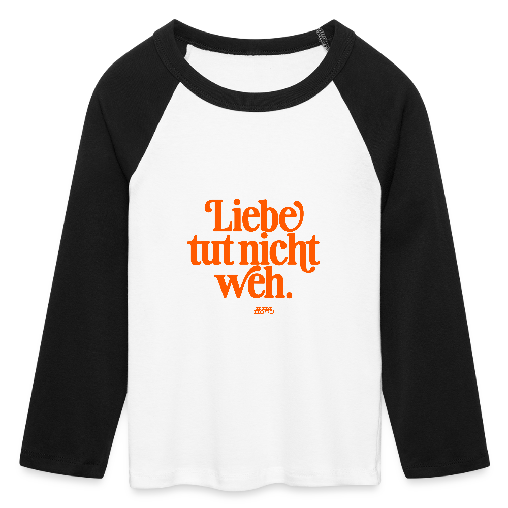 Liebe tut nicht weh! - white/black
