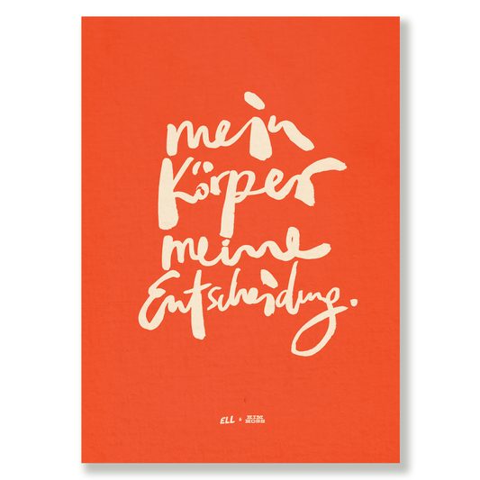 "MEIN KÖRPER!" A4 Print orange