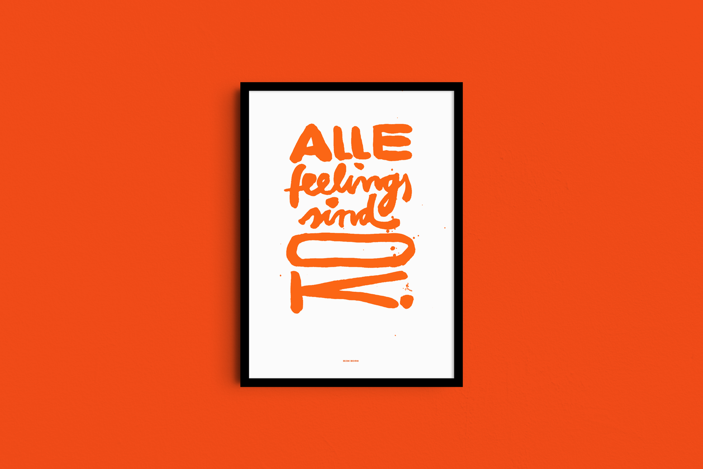 "Alle feelings" A4 Print