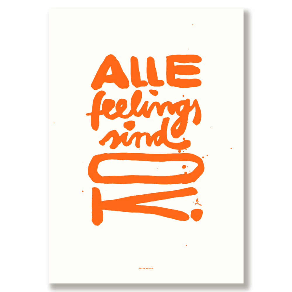 "Alle feelings" A4 Print